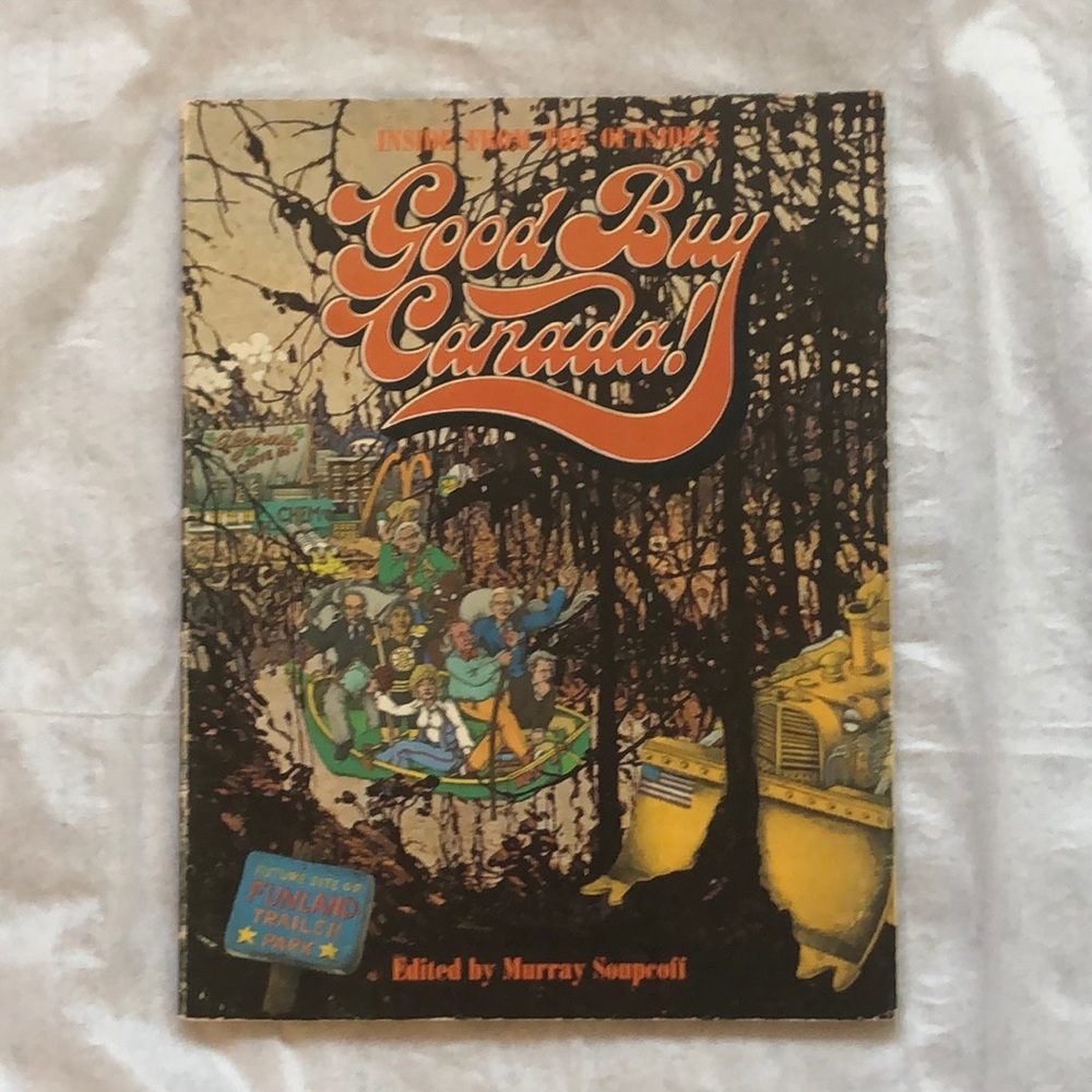 Vintage “Good Buy Canada” Political Satire Book